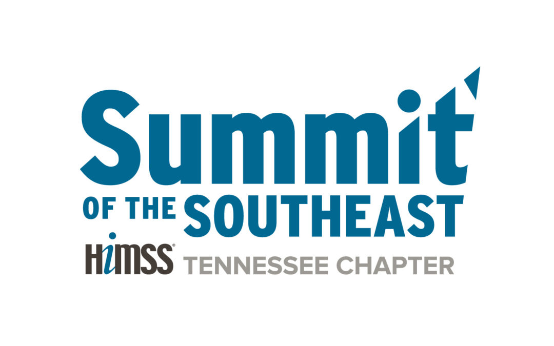 TN HIMSS Announces Next Summit of the Southeast Dates and New Format
