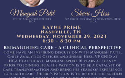 November 29: Executive Dinner with HCA–Reimaging Care, A Clinical Perspective